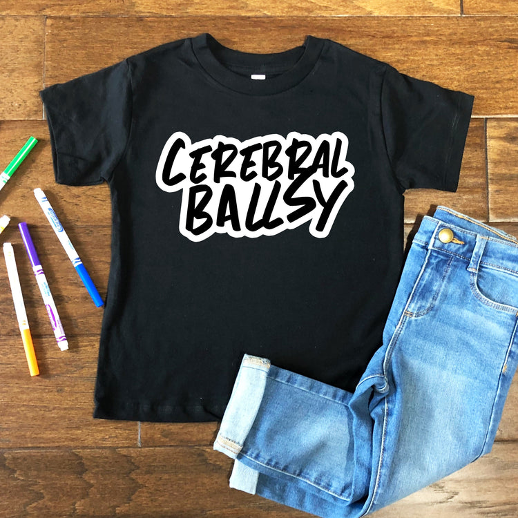 Cerebral Ballsy - Toddler + Youth T-Shirt